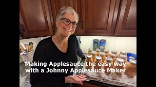 Canning Delicious Applesauce the Easy Way Using Johnny Applesauce Maker [upl. by Zetnas]