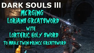 DARK SOULS 3 Twin Princes Greatsword Boss Weapon [upl. by Nixon]