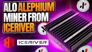 New Alephium AL0 Miner  SetUp Performance Thermals Fan Testing [upl. by Sivart]