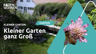 Gartentipps kleinen Garten gestalten I BAUEN amp WOHNEN [upl. by Hull361]