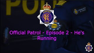 Hampset Roleplay Community  Official Patrol  Episode 2  Hes Ramming Me [upl. by Drisko]