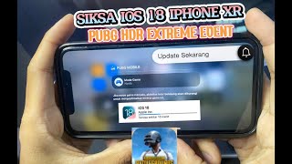 OMG 🥵 UPDATE IOS 18 RESMI BIKIN IPHONE XR GACOR PUBGM [upl. by Llerrem]