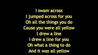 Coldplay  Yellow Lyrics [upl. by Anetsirk]