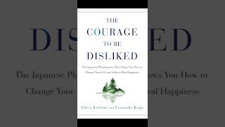 The courage to be disliked  Book  Short  Podcast [upl. by Komara]