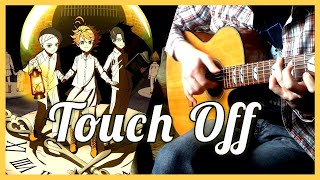 UVERworld  Touch Off  Yakusoku no Neverland OP Fingerstyle Guitar Cover  TAB [upl. by Allianora]