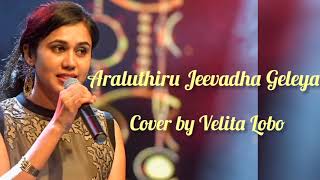 Araluthiru Jeevadha Geleya  Cover by Velita Lobo  Jayanth Kaikini Manomurthy Shreya Ghoshal [upl. by Landis434]