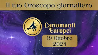 Oroscopo giornaliero del 19 ottobre [upl. by Inod358]