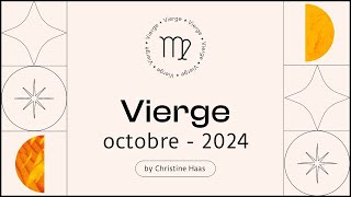 Horoscope Vierge ♍️ Octobre 2024 🥨 par Christine Haas [upl. by Ycinuq370]