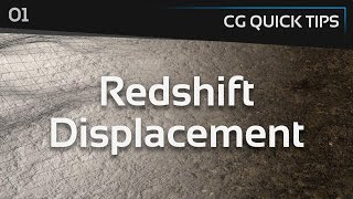 Redshift Displacement  CG Quick Tips 1 [upl. by Namrehs]