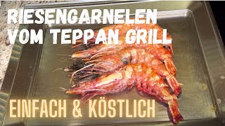 RIESENGARNELEN mit SCHALE auf dem TEPPANYAKI GRILL zubereiten  entdarmen grillen schälen essen [upl. by Revned]