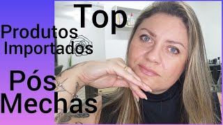 Melhores Produtos Importados para o Pós Mechas☆ Carol Stivi produtosimportados cabelosaudavel [upl. by Rafaelia652]