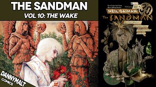 The Sandman Vol 10  The Wake 1996  Comic Story Explained [upl. by Breh]