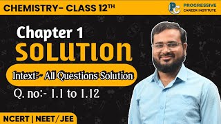 Intext Solution 11 to 112  Solution  Chapter 1  Chemistry Class 12th NCERT CBSE JEE NEET [upl. by Halsted773]