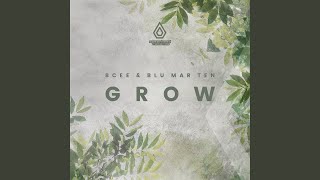 Grow [upl. by Eirbua]