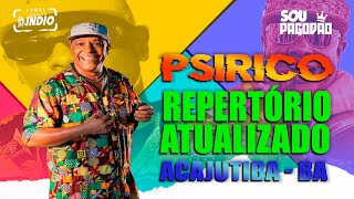 PSIRICO  Novembro 2024  Acajutiba  BA repertórioatualizado ESPERANDO O VERÃO 2025 [upl. by Karli]