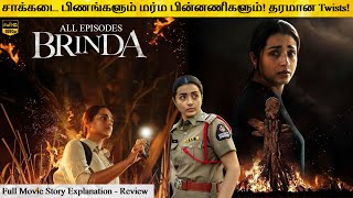 Brinda Full Series in Tamil Explanation Review  Movie Explained in Tamil  February 30s [upl. by Llenrahc678]