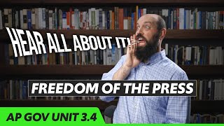 FREEDOM of the PRESS—FIRST Amendment AP Gov Review Unit 3 Topic 4 34 [upl. by Wira352]