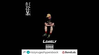 Lonely By Nizzy Rugez Hype [upl. by Anahpets743]