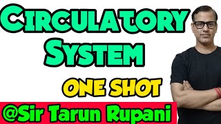 The Circulatory System  ICSE Class 10  The Circulatory System One Shot  sirtarunrupani [upl. by Oina]