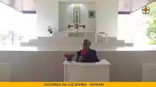 Outorga da Luz Divina  Ohikari  Sede Central de África [upl. by Abram]