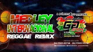 MEDLEY INTERNACIONAL REGGAE REMIX Pancadaogdsom [upl. by Ellehcsor]