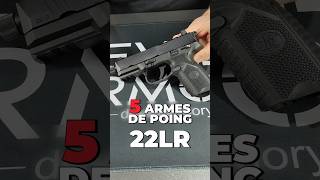 5 armes de poing en 22lr arme 22lr [upl. by Ydne]