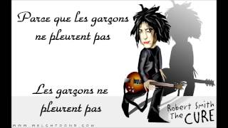 The Cure  Boys Dont Cry Traduction Française [upl. by Ahsaei]