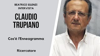 LEnneagramma  CLAUDIO TRUPIANO  Ricercatore [upl. by Ahselrac]