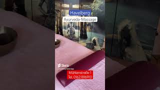 ReUpload Havelberg Ayurveda Massage · Mühlenstraße 1 · Termine per Telefon 0162 1816910 [upl. by Tybie]