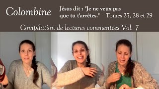 Colombine  Compilation Vol 7  quotJésus dit  Je ne veux pas que tu tarrêtesquot [upl. by Hudgens]