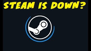 Steam is down Error Cannot read properties of Undefined reading Getplayer  13th November [upl. by Kayne987]