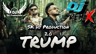 TRUMP 😈 New Punjabi DJ remix Song 😎 SK Dj Production 20🎧 Punjabi New Song 2024 Full HARDBASS [upl. by Oj]