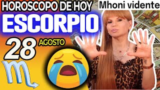 ESTA LLAMADA TE HARA LLORAR📞 SE CONFIESA😱 Escorpio ♏ MONHI 🔮 Horoscopo De Hoy 28 De Agosto 2024 [upl. by Aika264]