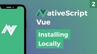 NativeScript Vue  Installing Locally [upl. by Adidnac]