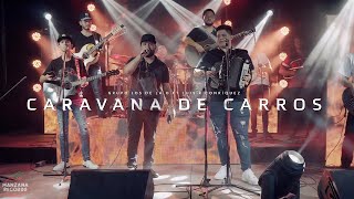 Caravana De Carros  Grupo Los De La O Ft Luis R Conriquez [upl. by Ynnad]