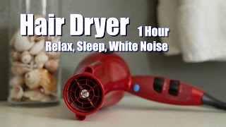 Hair Dryer on Low Sound  White Noise  1 Hour  Relax Sleep Calm Baby [upl. by Moritz]