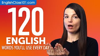 120 English Words Youll Use Every Day  Basic Vocabulary 52 [upl. by Nessy]