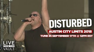 Disturbed  Austin City Limits Music Festival 2018 Live From The Vault [upl. by Nowd588]