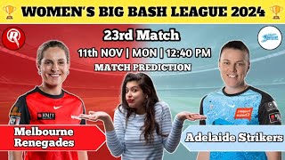 Adelaide Strikers VS Melbourne RenegadesWBBL  Aaj ki Dream11team Match predictionpitch report [upl. by Arley]