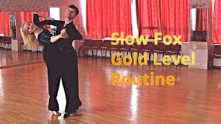 Slow Foxtrot Gold Level Choreography  Natural Weave Natural Twist Turn [upl. by Yrollam157]