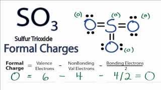 Calculating SO3 Formal Charges Calculating Formal Charges for SO3 [upl. by Annoed]