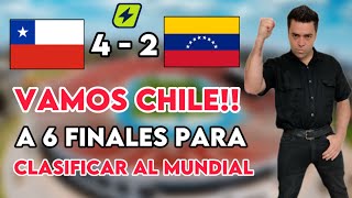 CHILE 🇨🇱 4 vs 2 VENEZUELA 🇻🇪  ANÁLISIS JEAN PIERRE BONVALLET  ELIMINATORIAS 2026  FECHA 12 [upl. by Ynad916]