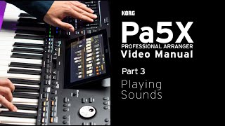 Pa5X Video Manual Part 3 Playing Sounds [upl. by Htebyram]