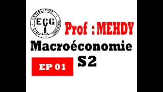 PROF MEHDY  Macroéconomie S2 Darija quotconsommationEpargnequot EP01 [upl. by Feer]