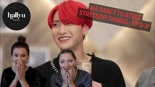 ATEEZ Universe  Stressor Things  Part 1 Ep 13 Reaction [upl. by Goebel11]