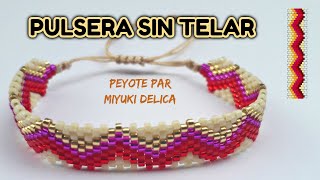 PULSERA MIYUKI DELICAS PULSERA PEYOTE PULSERA SIN TELAR  PULSERA FÁCIL DE HACER PEYOTE BRACELET [upl. by Litnahs]