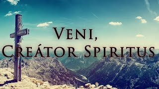 Veni Creátor Spiritus Lyric Video [upl. by Yelbmik]