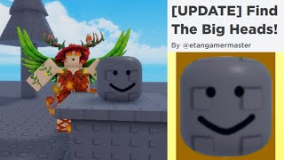 Tutorial How To Get Baseplate Bighead in Find The Big Heads by etangamermaster [upl. by Efar683]