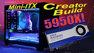 MiniITX Build  5950XW6800 Workstation GPU  MiniITX Creator Build  Part 1 [upl. by Yllas]