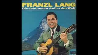 Franzl Lang  Norwegische Jodlerserenade [upl. by Yoccm]